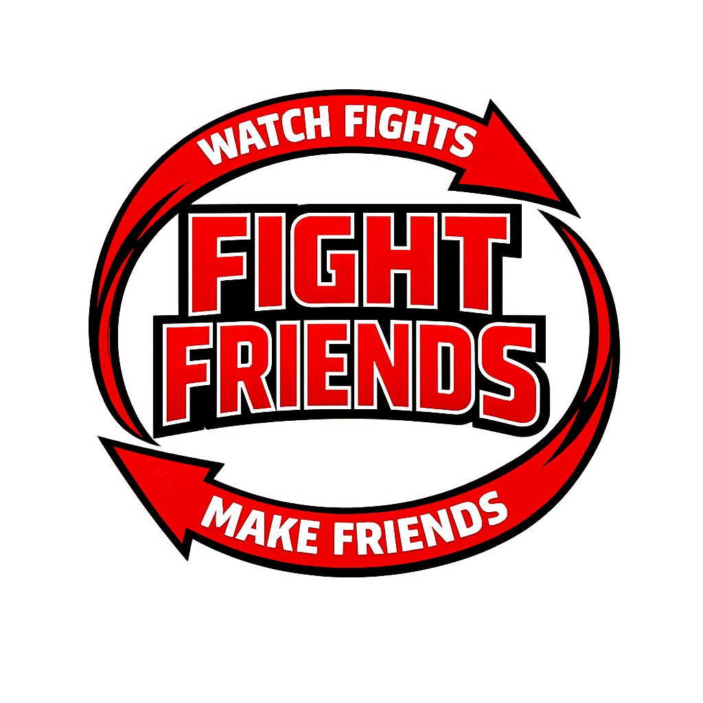 Watch fights. Make friends.